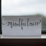 Mindfulness